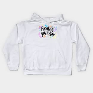 Everybody Gets to Shine Kids Hoodie